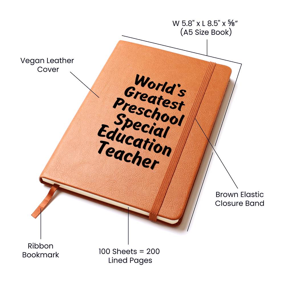 World's Greatest Preschool Special Education Teacher v1 - Vegan Leather Journal