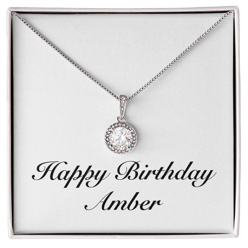 Happy Birthday Amber - Eternal Hope Necklace