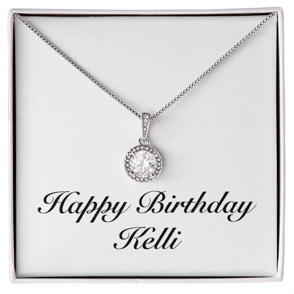 Happy Birthday Kelli - Eternal Hope Necklace