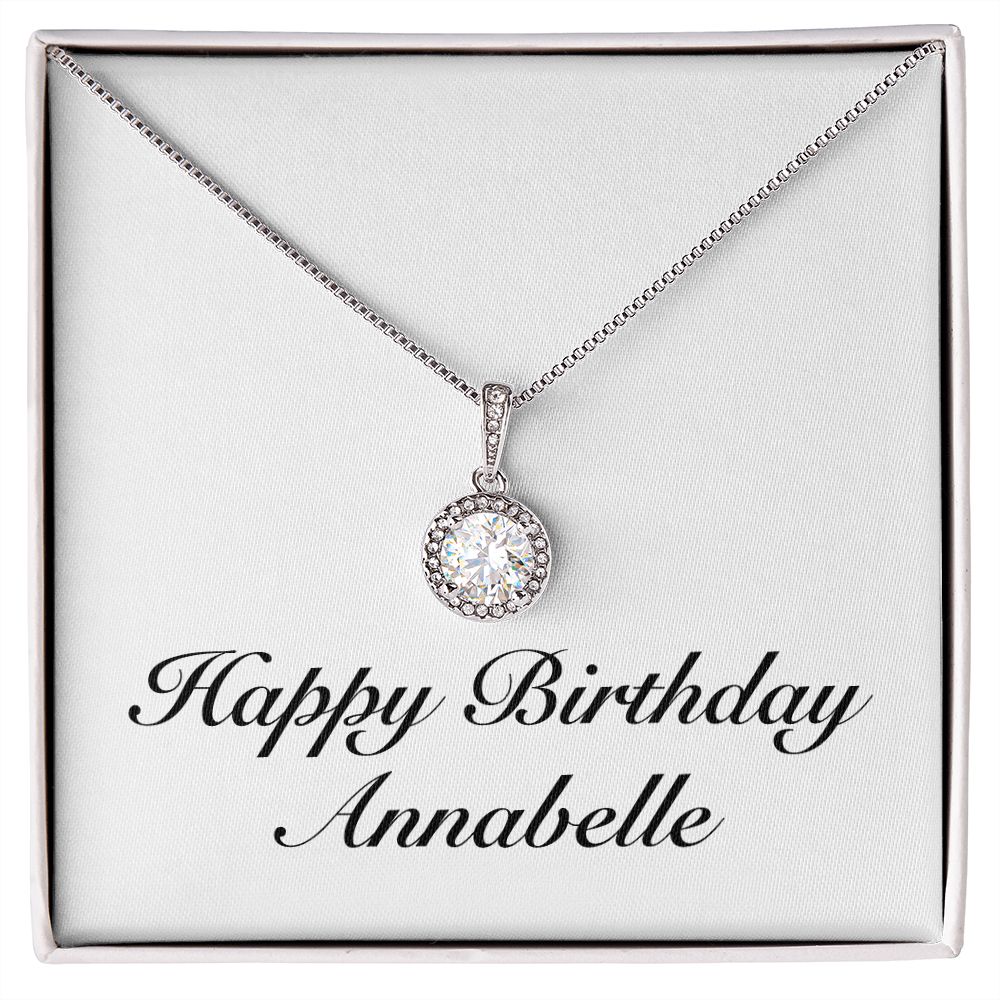 Happy Birthday Annabelle - Eternal Hope Necklace