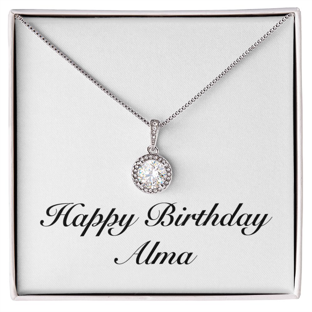 Happy Birthday Alma - Eternal Hope Necklace