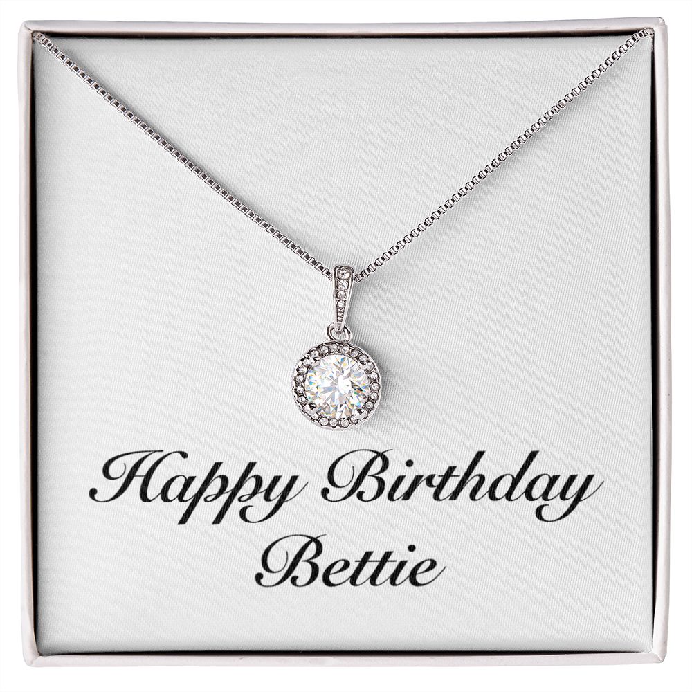 Happy Birthday Bettie - Eternal Hope Necklace