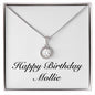 Happy Birthday Mollie - Eternal Hope Necklace