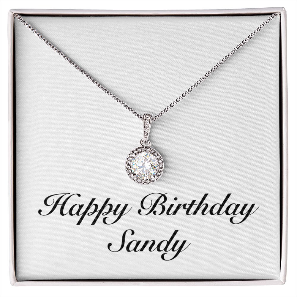 Happy Birthday Sandy - Eternal Hope Necklace
