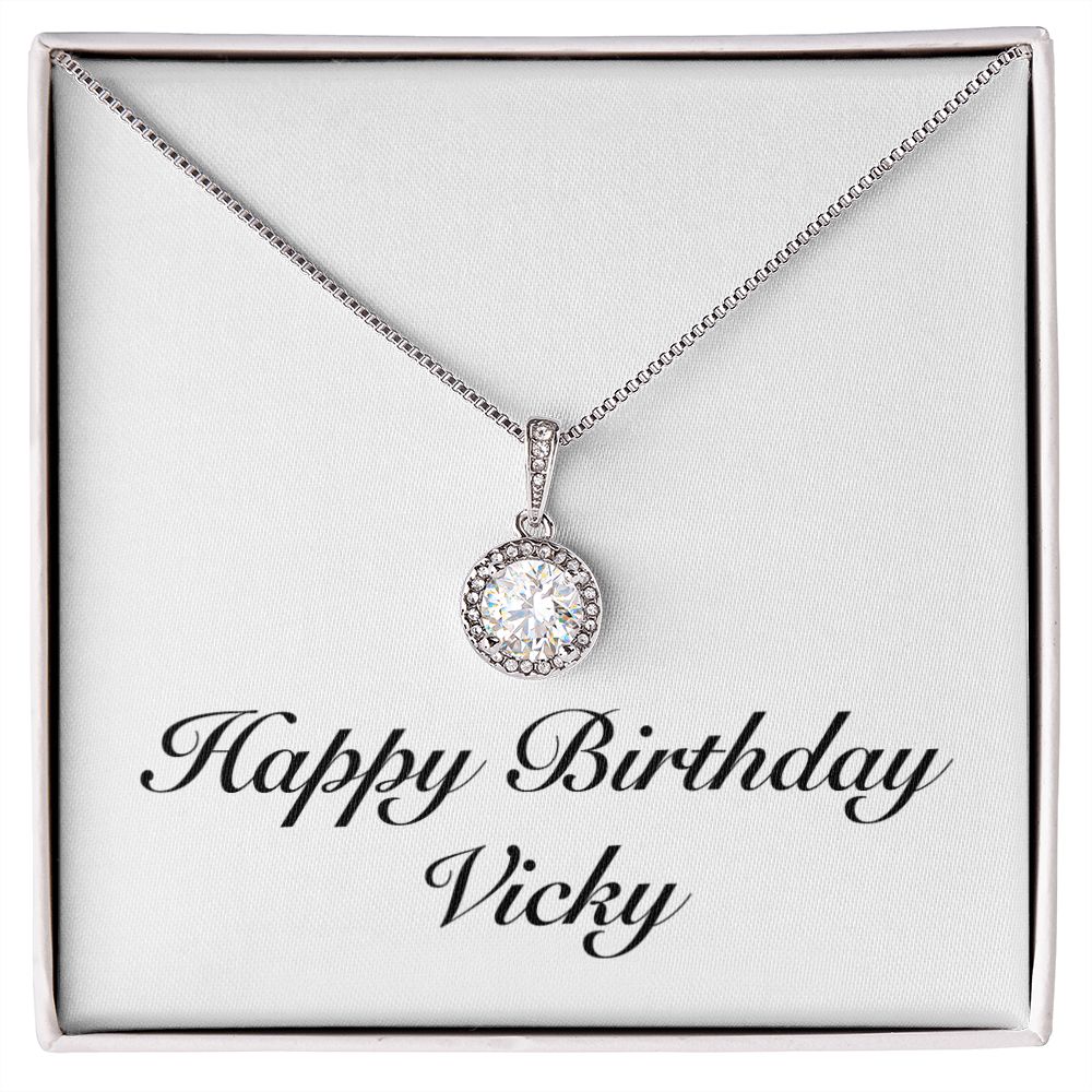 Happy Birthday Vicky - Eternal Hope Necklace