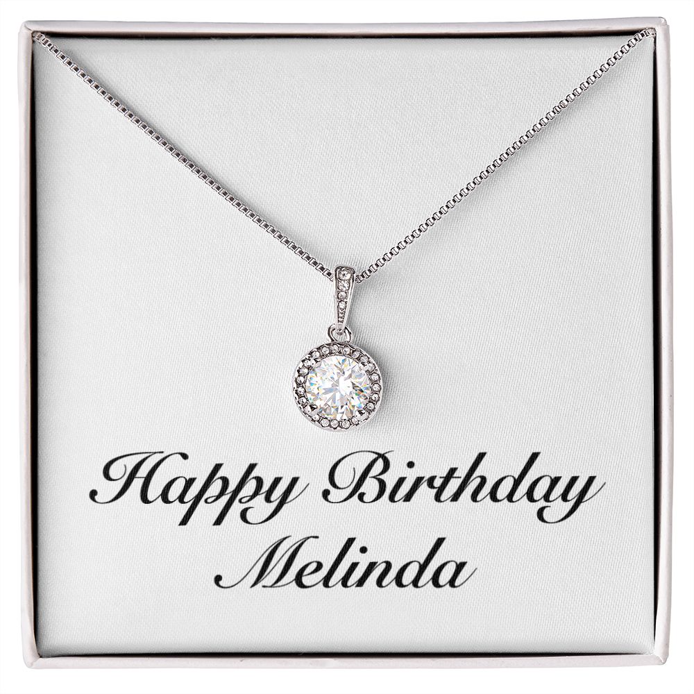 Happy Birthday Melinda - Eternal Hope Necklace