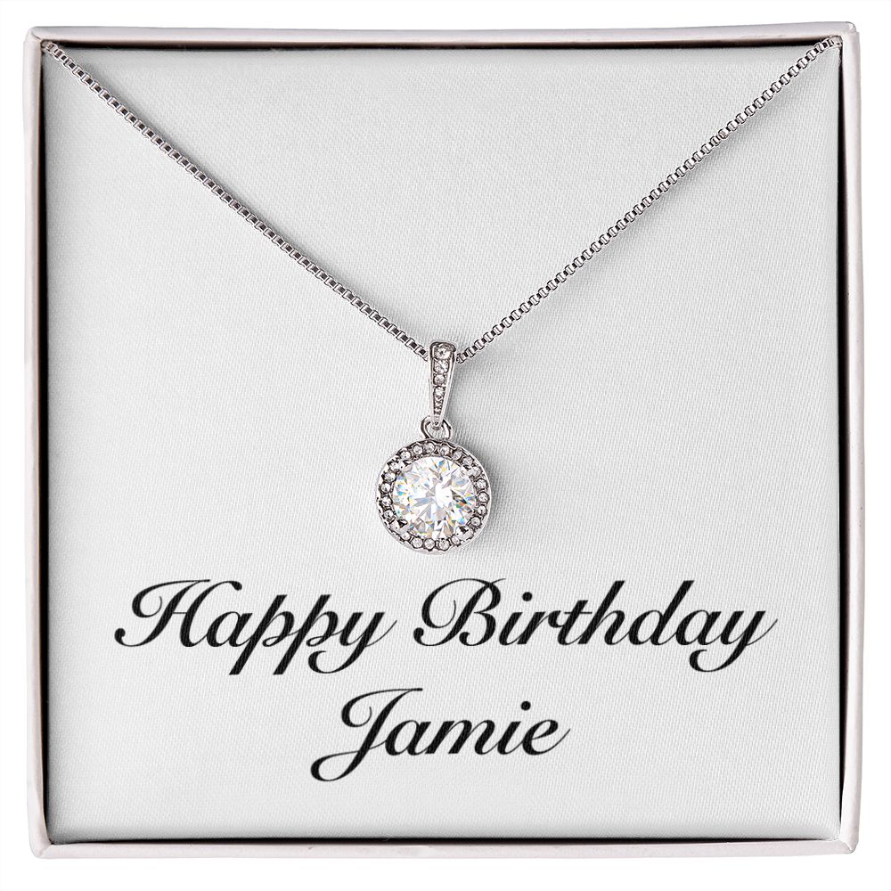 Happy Birthday Jamie - Eternal Hope Necklace