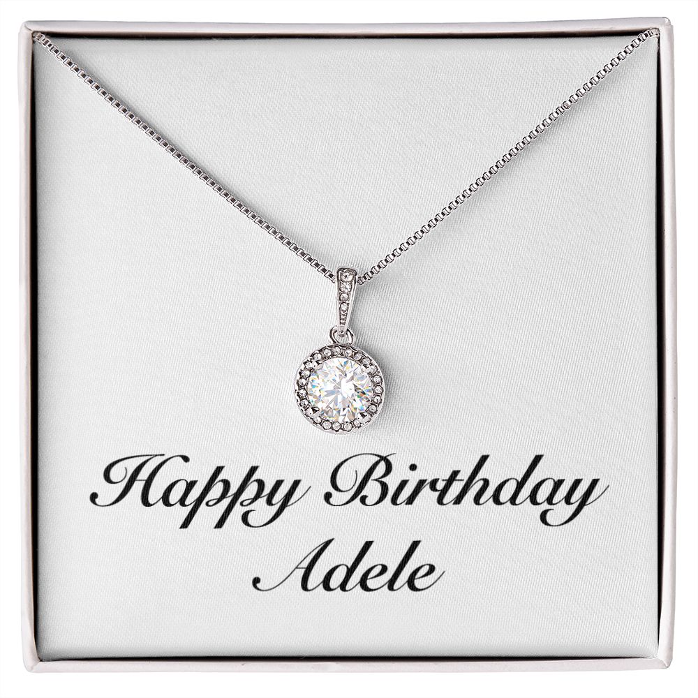 Happy Birthday Adele - Eternal Hope Necklace