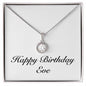 Happy Birthday Eve - Eternal Hope Necklace
