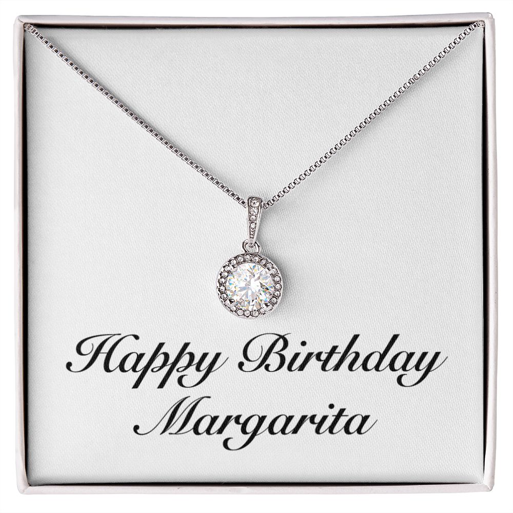 Happy Birthday Margarita - Eternal Hope Necklace