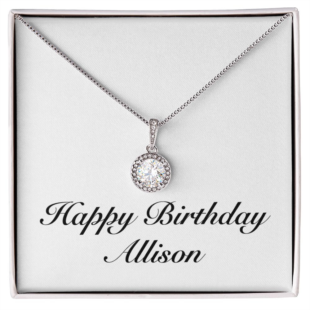 Happy Birthday Allison - Eternal Hope Necklace