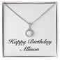 Happy Birthday Allison - Eternal Hope Necklace