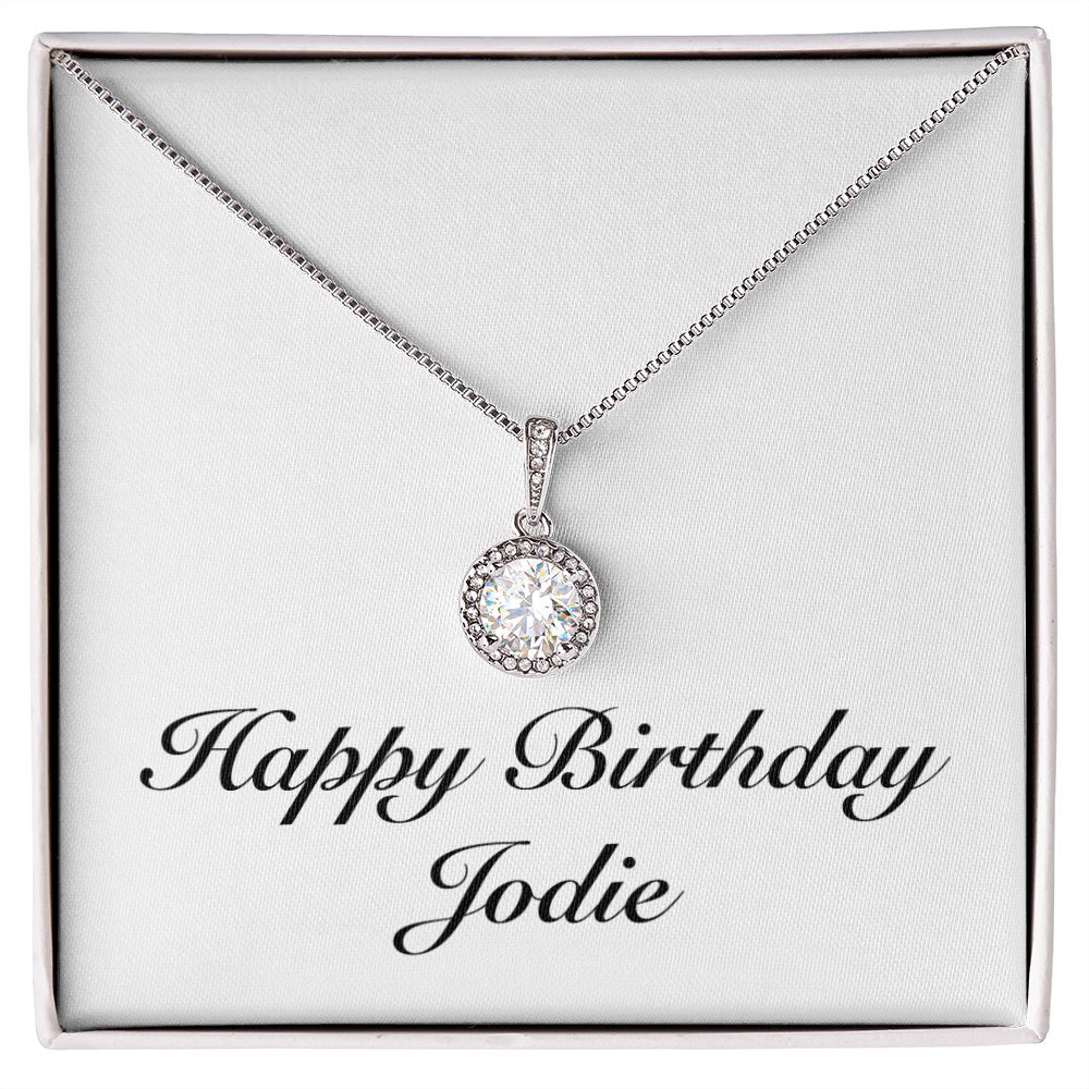 Happy Birthday Jodie - Eternal Hope Necklace