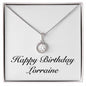 Happy Birthday Lorraine - Eternal Hope Necklace