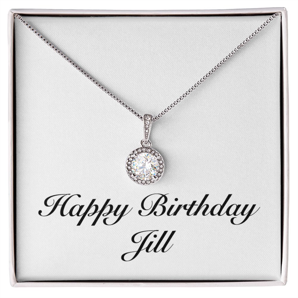 Happy Birthday Jill - Eternal Hope Necklace