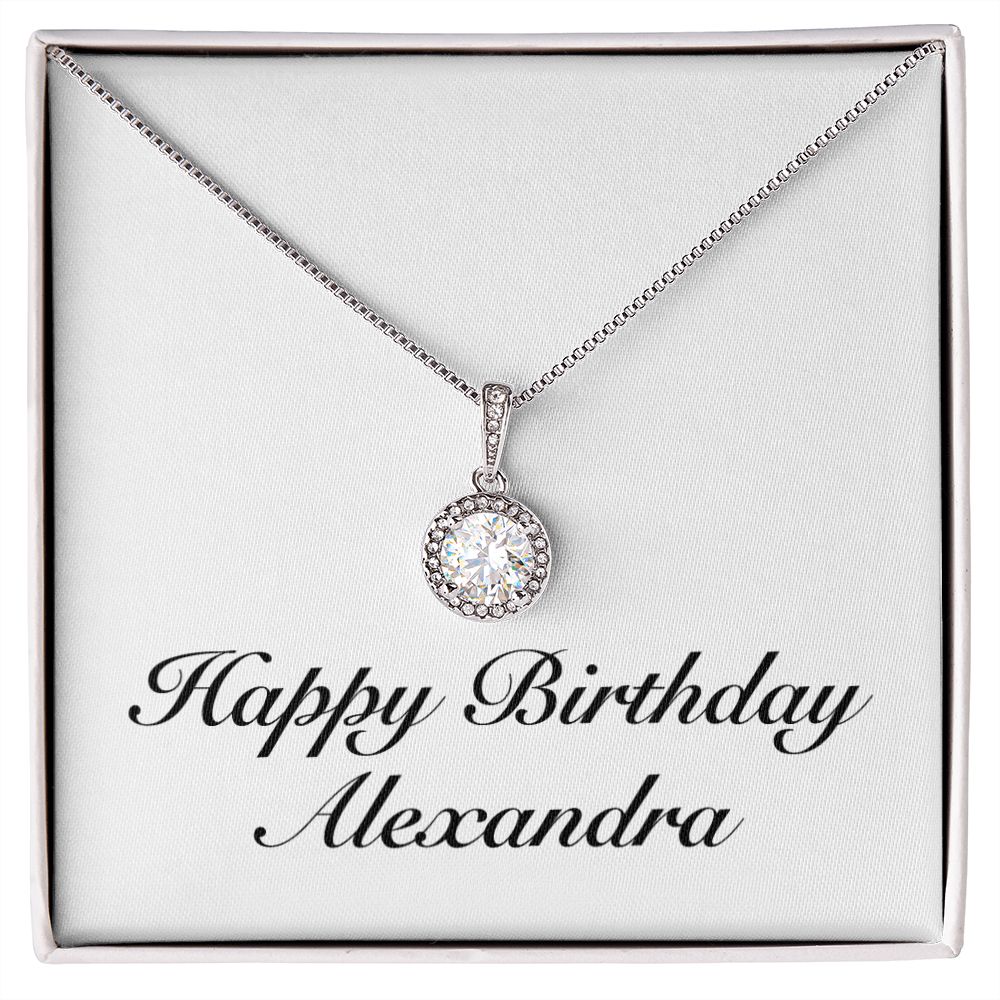 Happy Birthday Alexandra - Eternal Hope Necklace