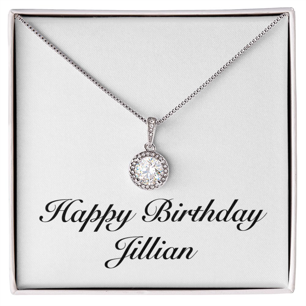 Happy Birthday Jillian - Eternal Hope Necklace