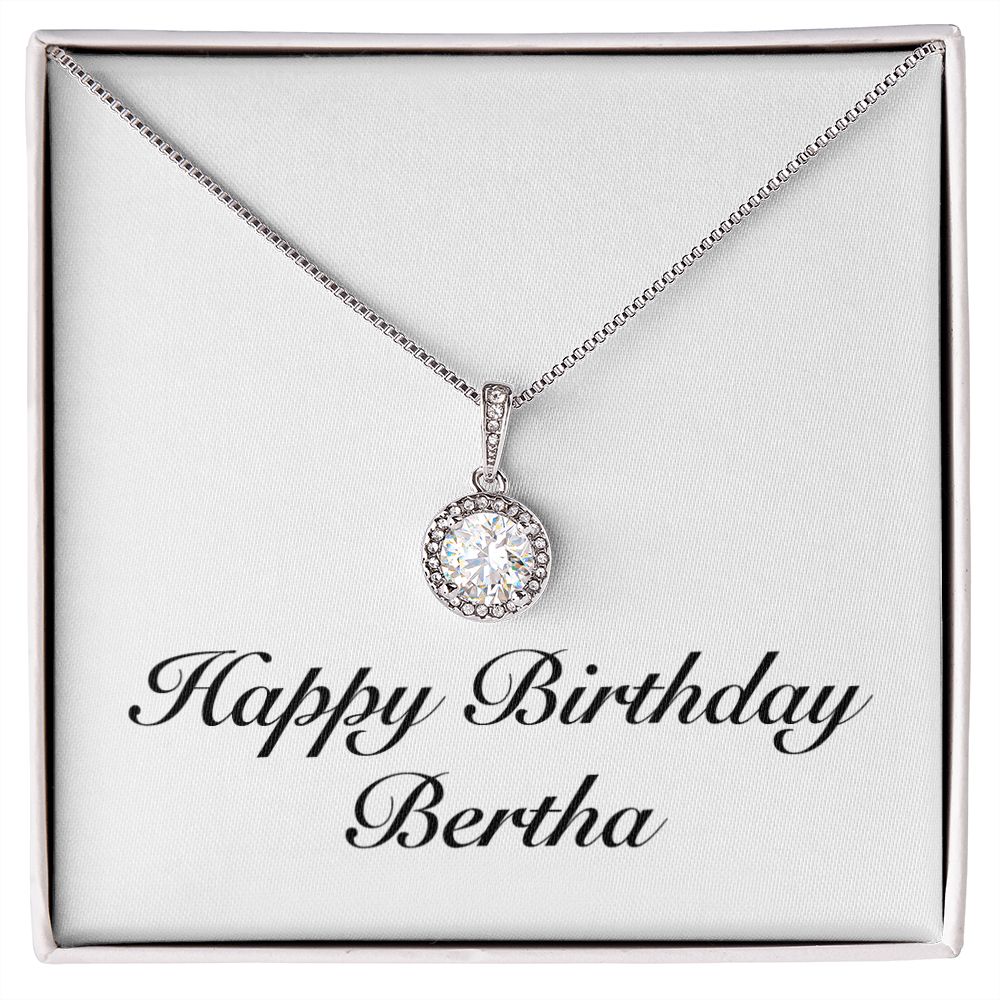 Happy Birthday Bertha - Eternal Hope Necklace