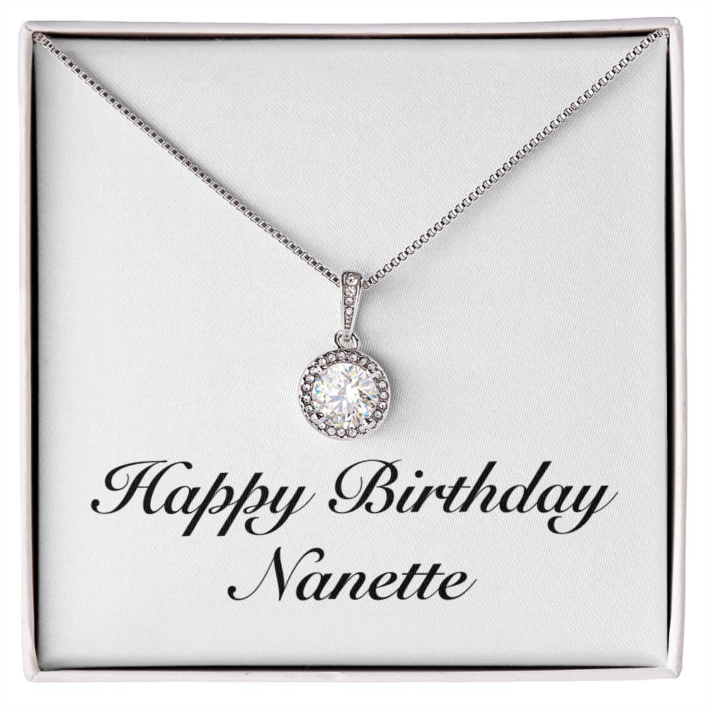 Happy Birthday Nanette - Eternal Hope Necklace