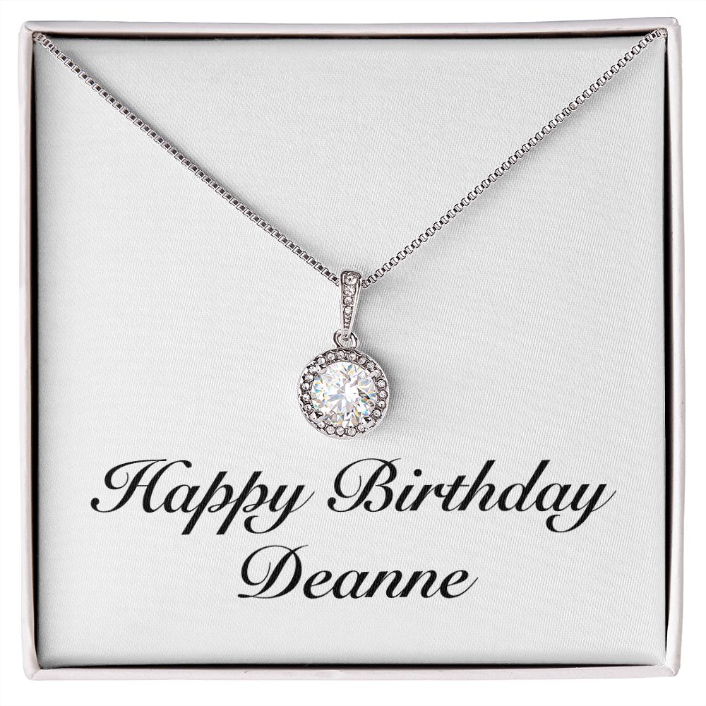 Happy Birthday Deanne - Eternal Hope Necklace