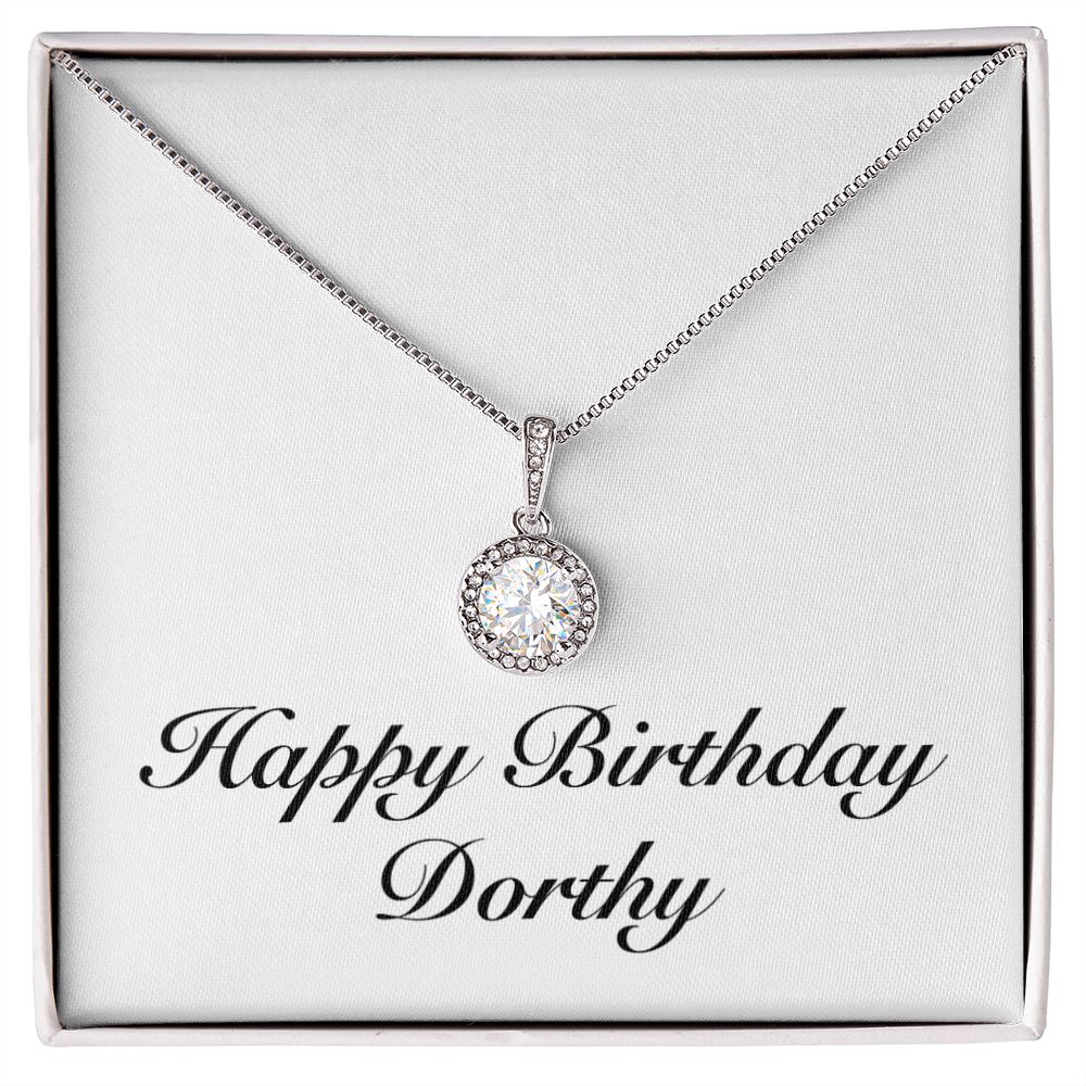 Happy Birthday Dorthy - Eternal Hope Necklace