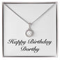Happy Birthday Dorthy - Eternal Hope Necklace