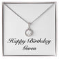 Happy Birthday Gwen - Eternal Hope Necklace