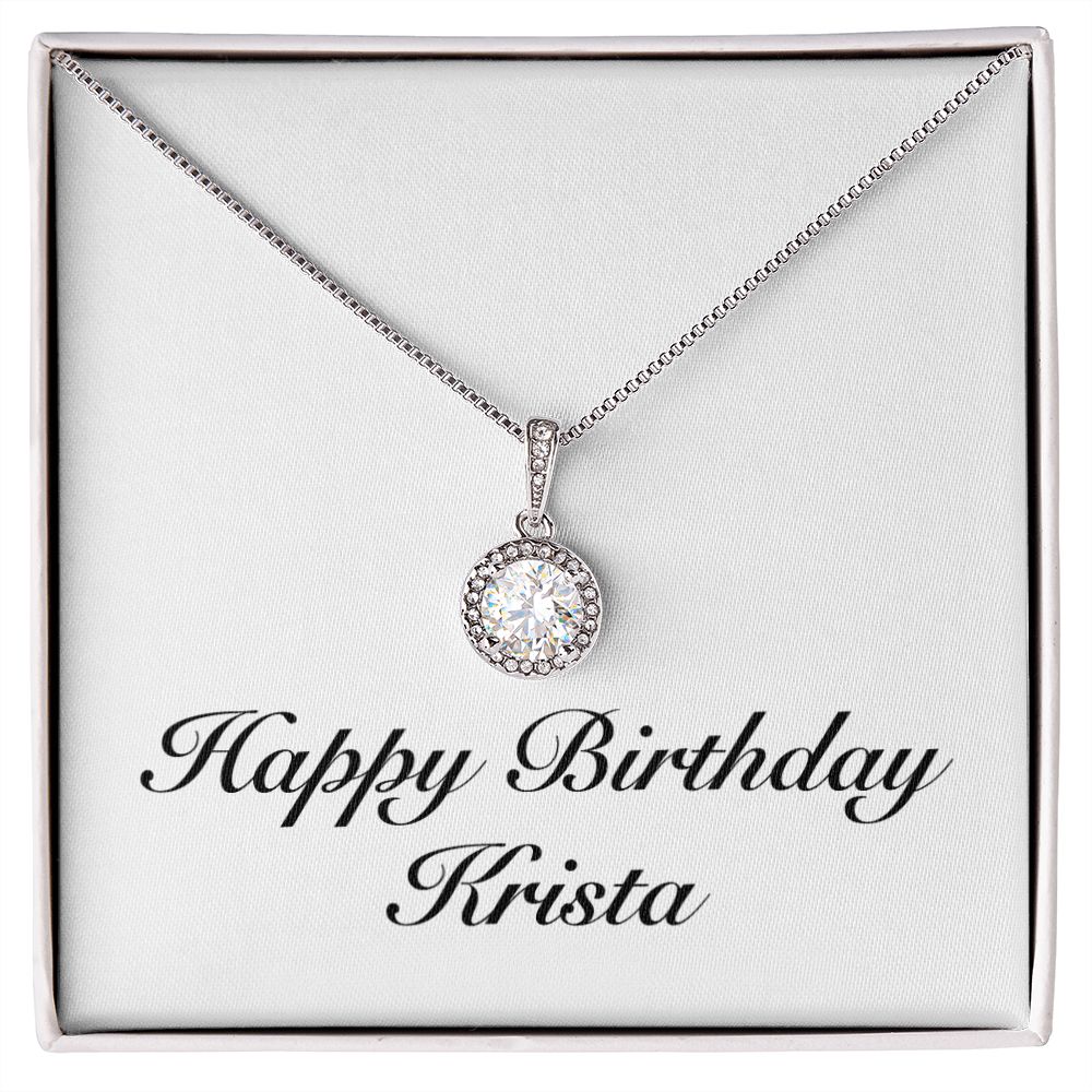 Happy Birthday Krista - Eternal Hope Necklace