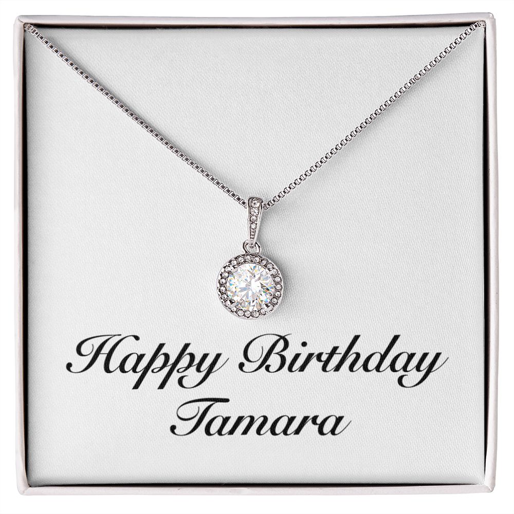 Happy Birthday Tamara - Eternal Hope Necklace