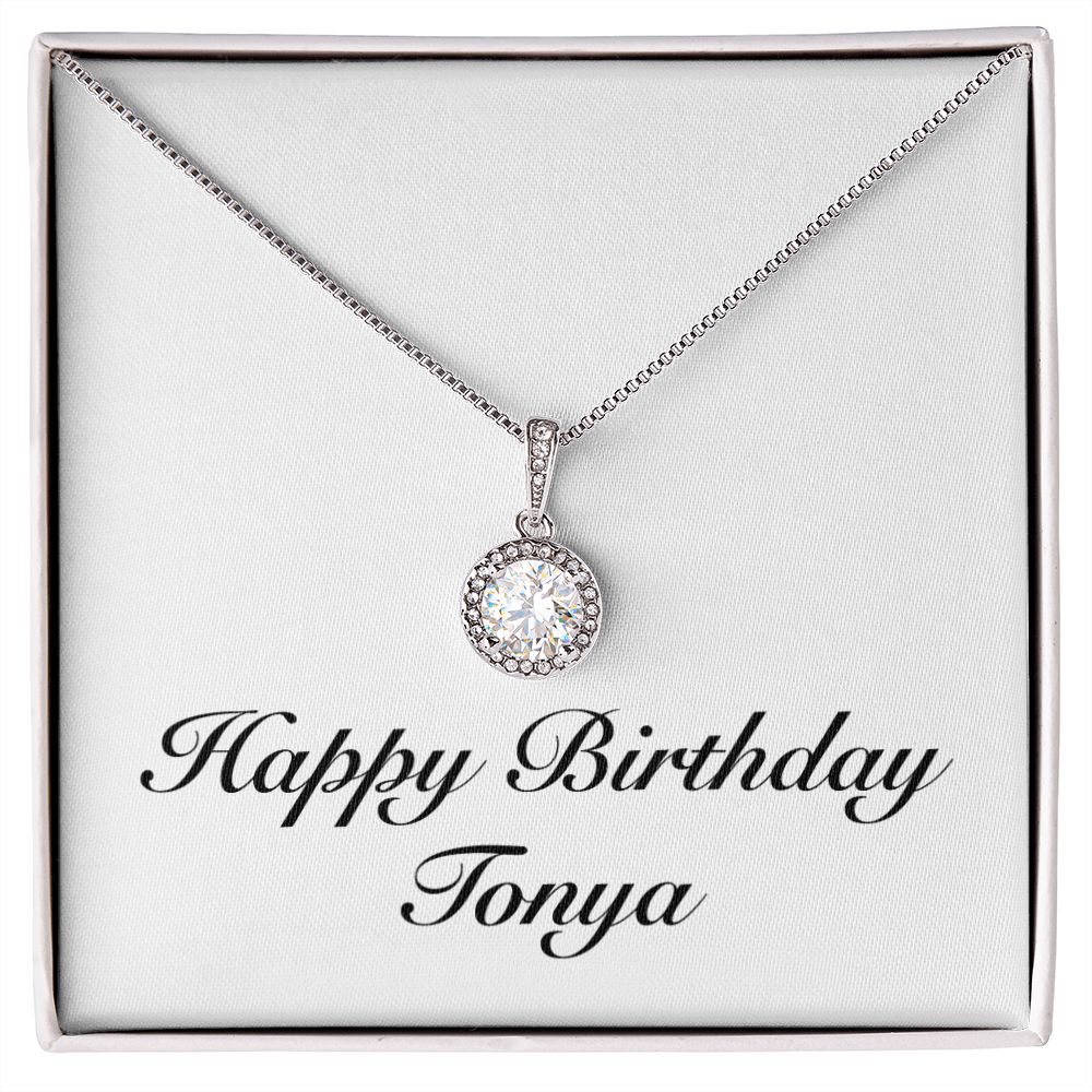Happy Birthday Tonya - Eternal Hope Necklace