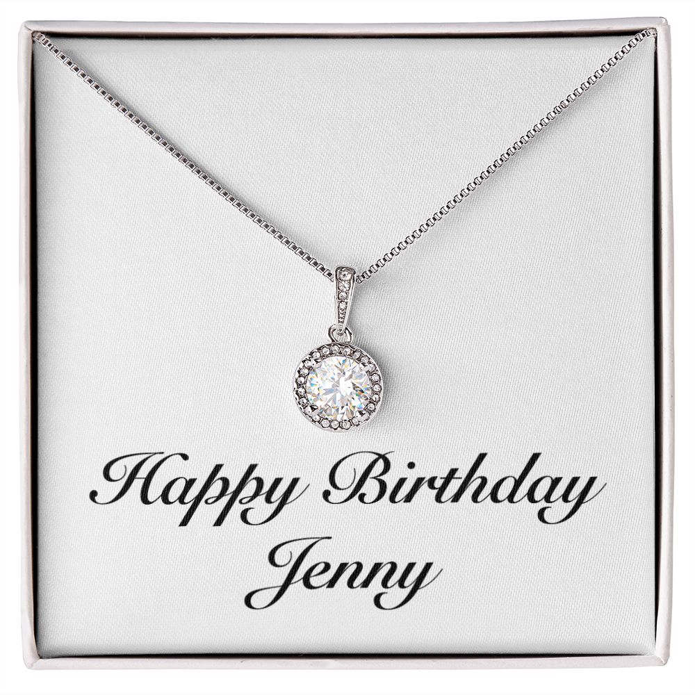Happy Birthday Jenny - Eternal Hope Necklace