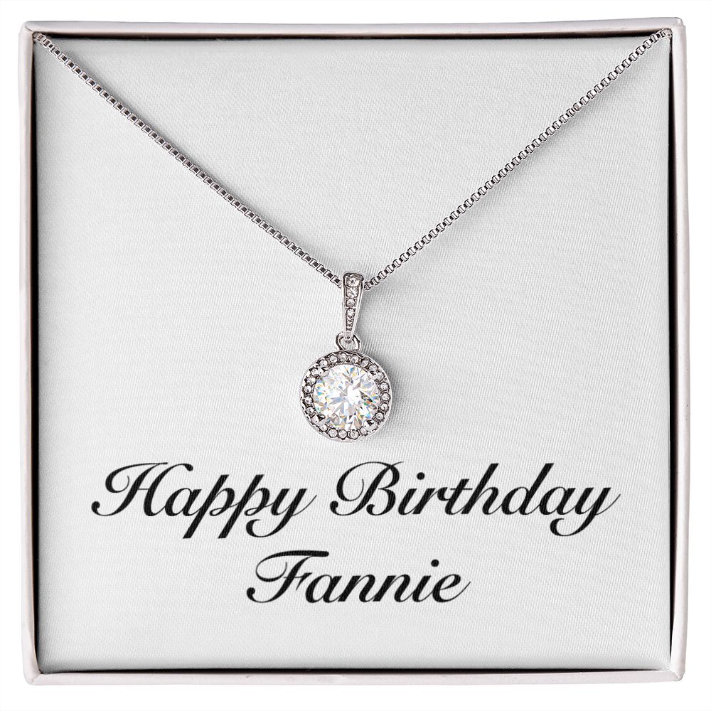 Happy Birthday Fannie - Eternal Hope Necklace