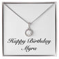 Happy Birthday Myra - Eternal Hope Necklace