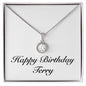 Happy Birthday Terry - Eternal Hope Necklace