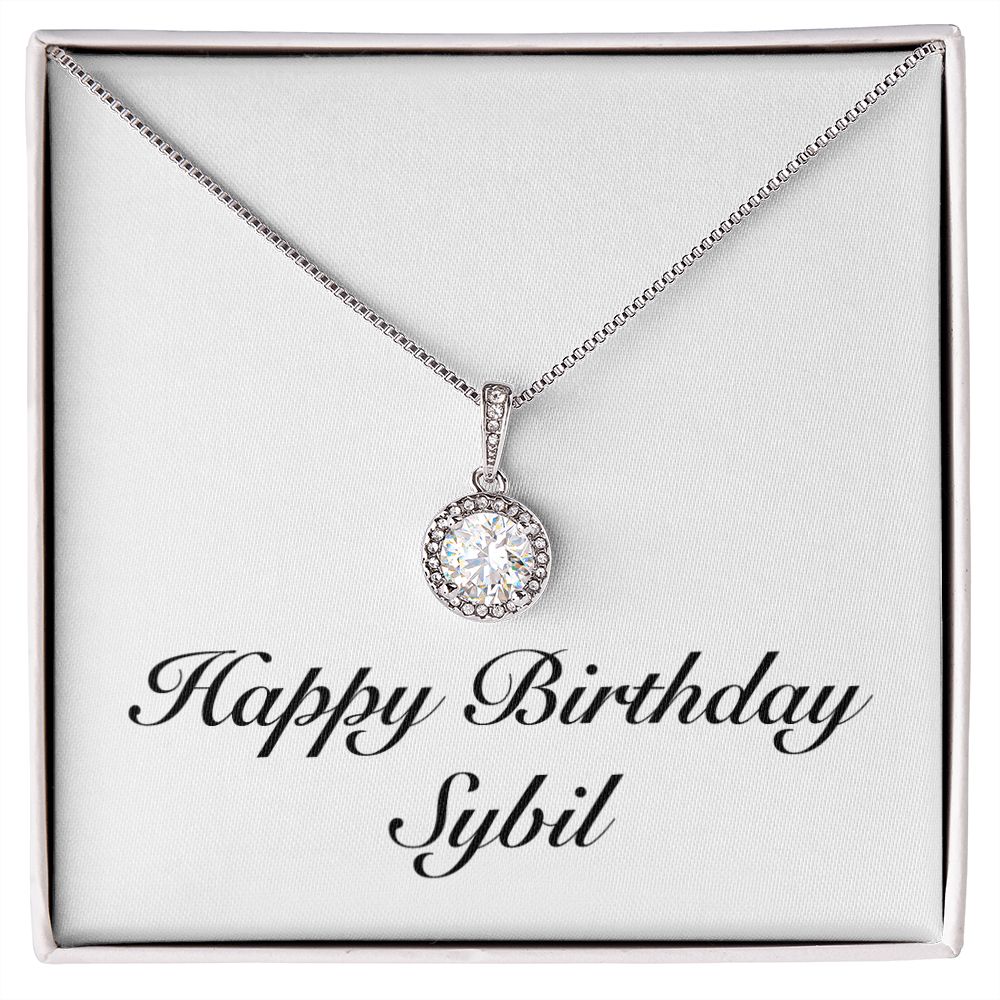 Happy Birthday Sybil - Eternal Hope Necklace