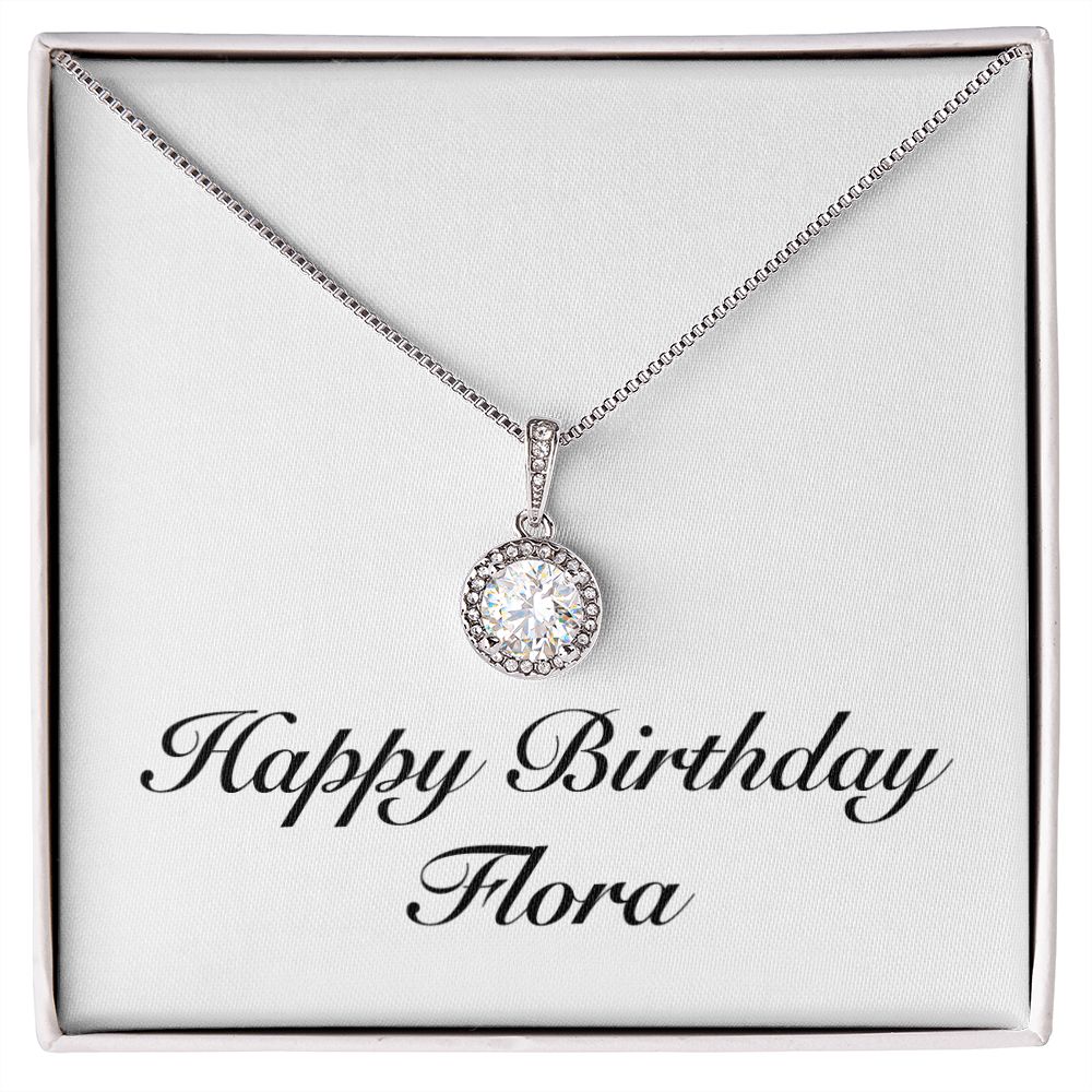 Happy Birthday Flora - Eternal Hope Necklace