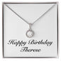Happy Birthday Therese - Eternal Hope Necklace
