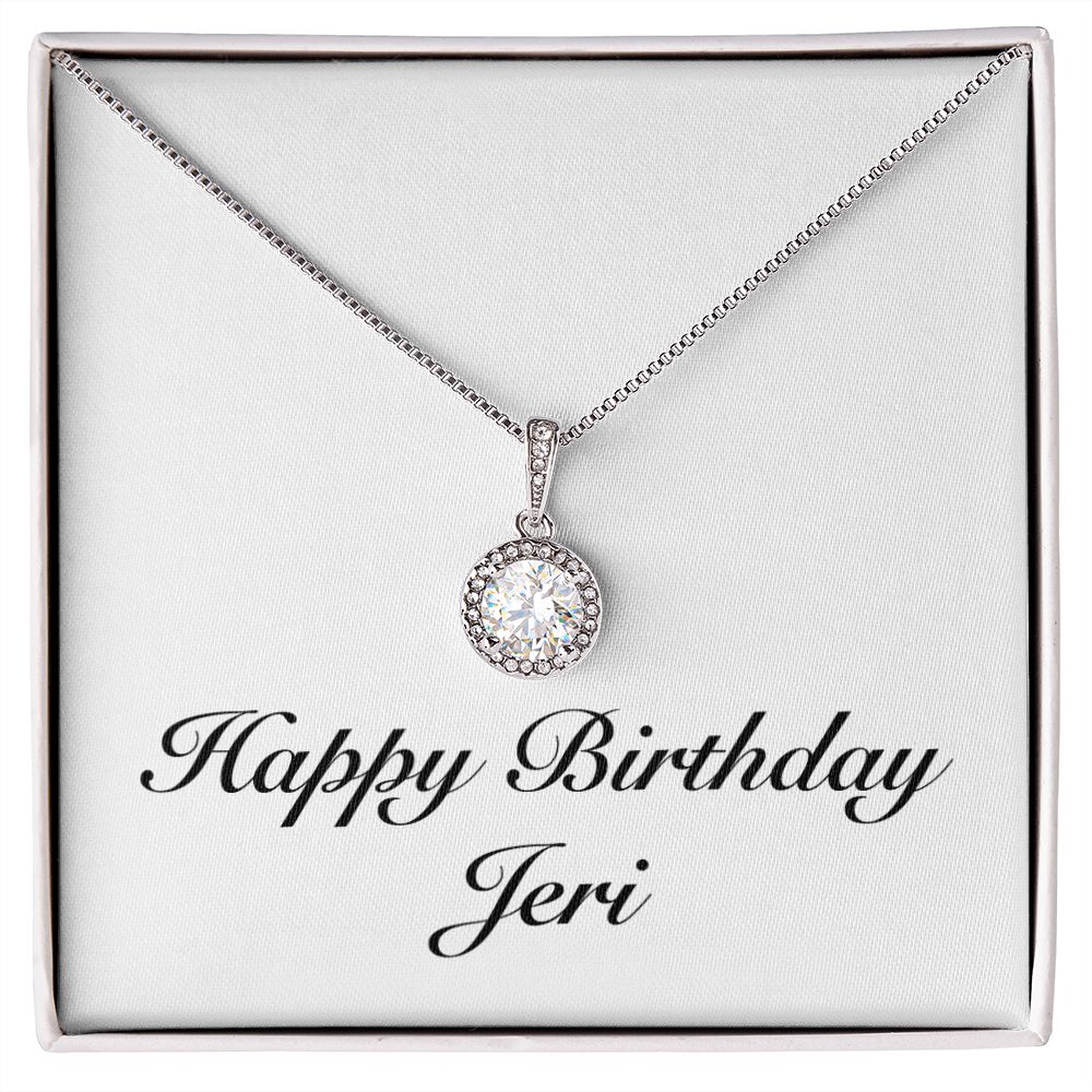 Happy Birthday Jeri - Eternal Hope Necklace
