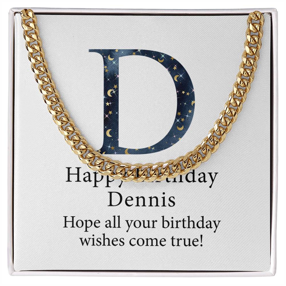 Happy Birthday Dennis v03 - 14k Gold Finished Cuban Link Chain