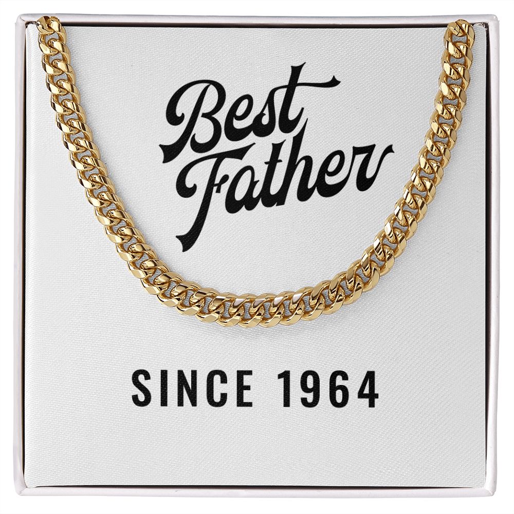 Best Father Since 1964 - 14k Gold Finished Cuban Link Chain