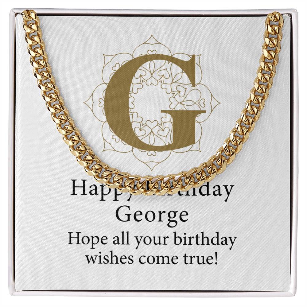 Happy Birthday George v01 - 14k Gold Finished Cuban Link Chain