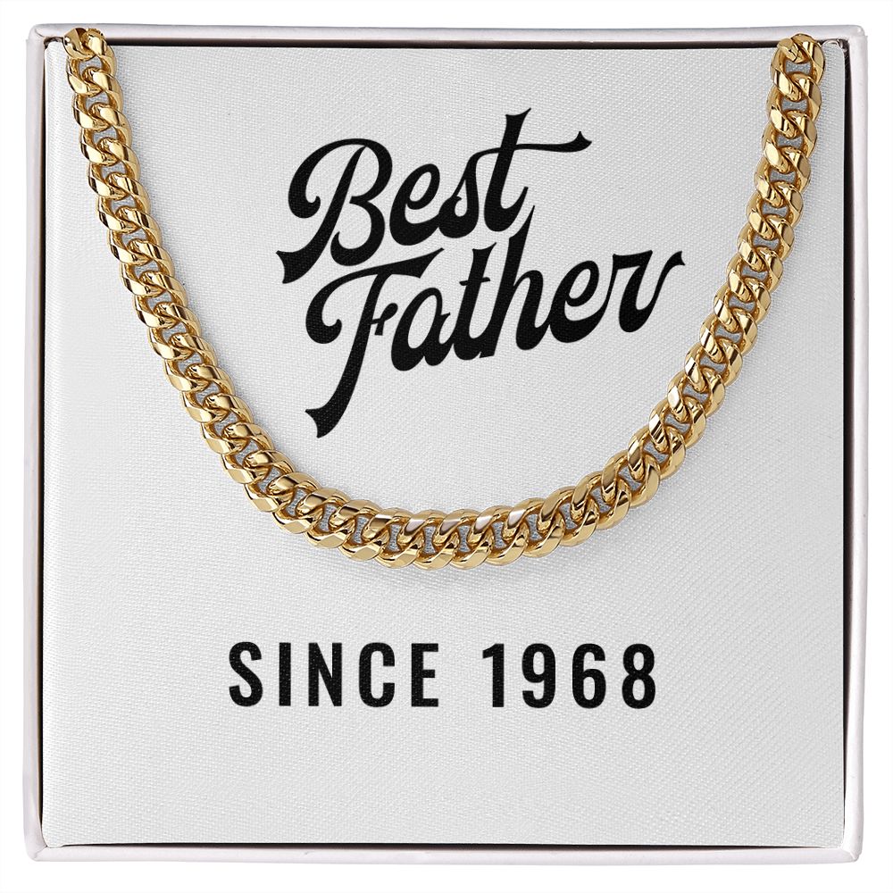 Best Father Since 1968 - 14k Gold Finished Cuban Link Chain