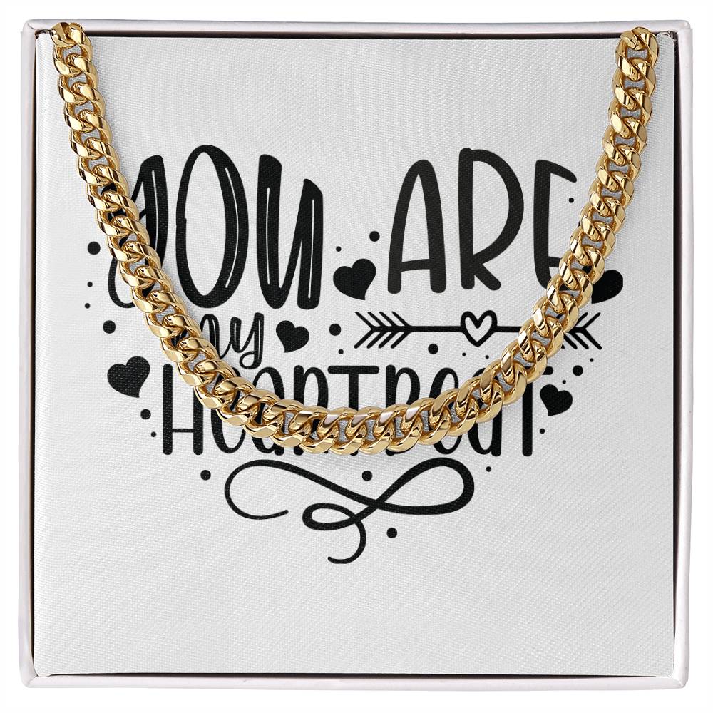 You Are My Heartbeat v2 - 14k Gold Finished Cuban Link Chain