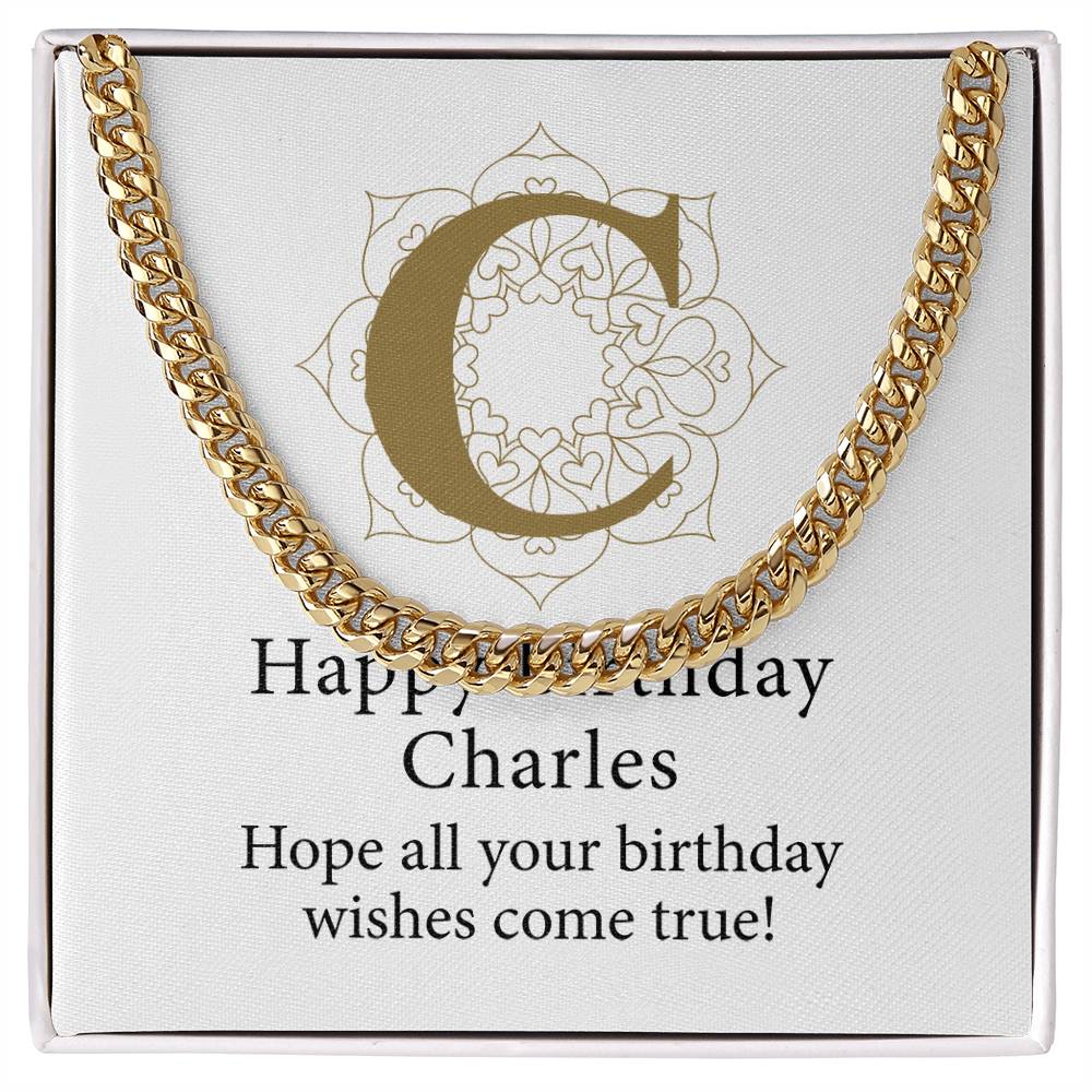 Happy Birthday Charles v01 - 14k Gold Finished Cuban Link Chain