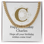 Happy Birthday Charles v01 - 14k Gold Finished Cuban Link Chain
