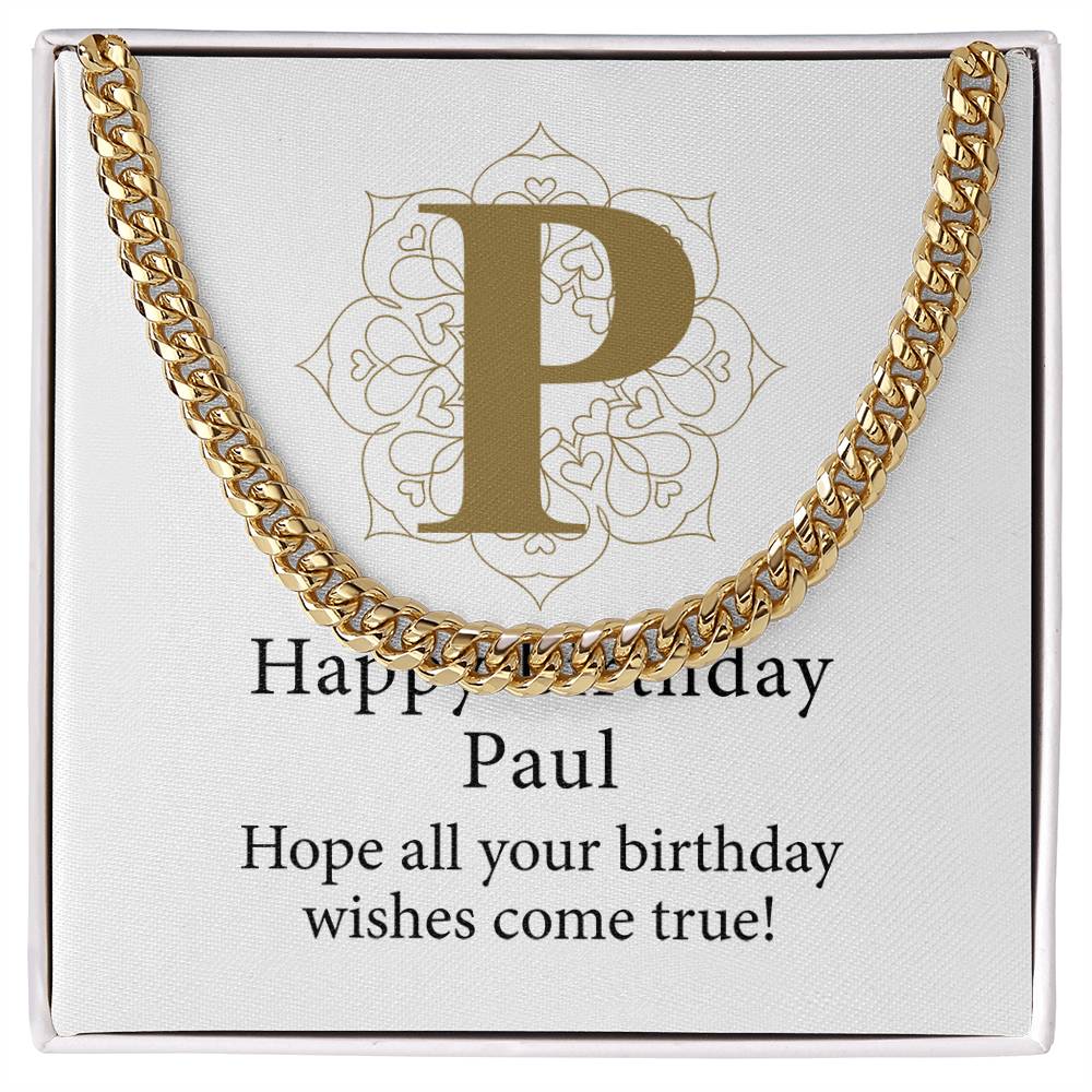 Happy Birthday Paul v01 - 14k Gold Finished Cuban Link Chain