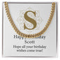 Happy Birthday Scott v01 - 14k Gold Finished Cuban Link Chain