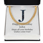 Happy Birthday John v03 - 14k Gold Finished Cuban Link Chain