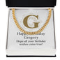 Happy Birthday Gregory v01 - 14k Gold Finished Cuban Link Chain