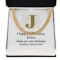 Happy Birthday John v01 - 14k Gold Finished Cuban Link Chain